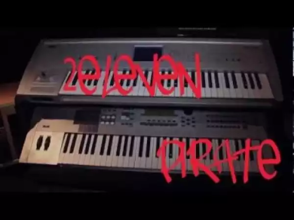 Video: 2Eleven - Pirates (Freestyle)